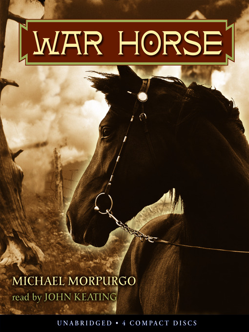 Click here to view title details for War Horse by Michael Morpurgo