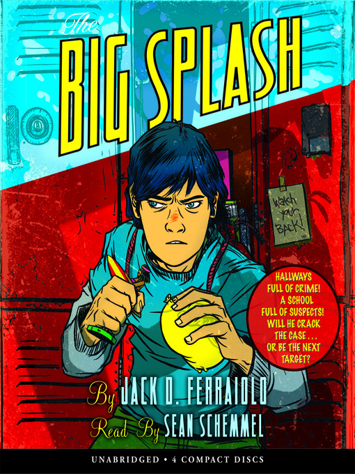 Click here to view title details for The Big Splash by Jack D. Ferraiolo