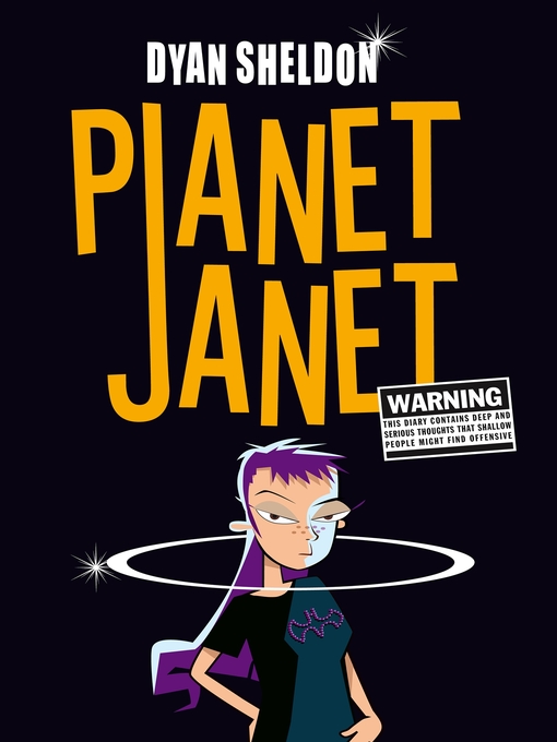 Click here to view title details for Planet Janet by Dyan Sheldon