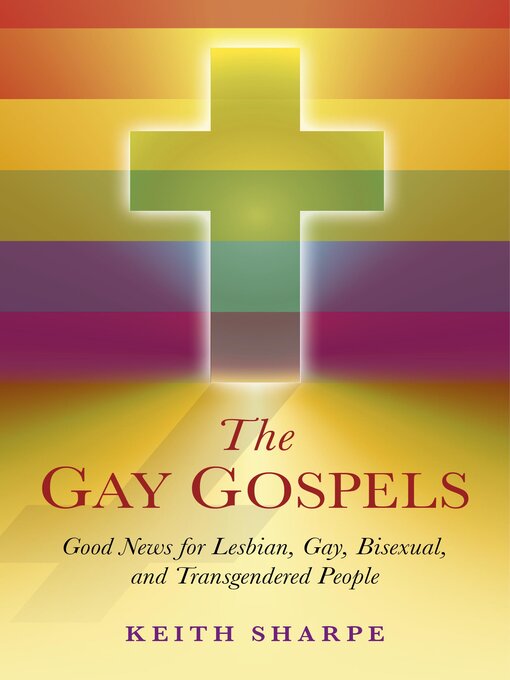 Click here to view title details for The Gay Gospels by Keith Sharpe