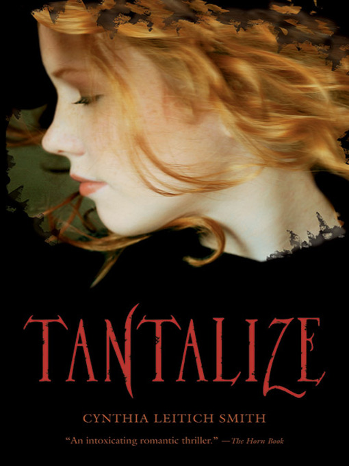 Click here to view title details for Tantalize by Cynthia Leitich Smith