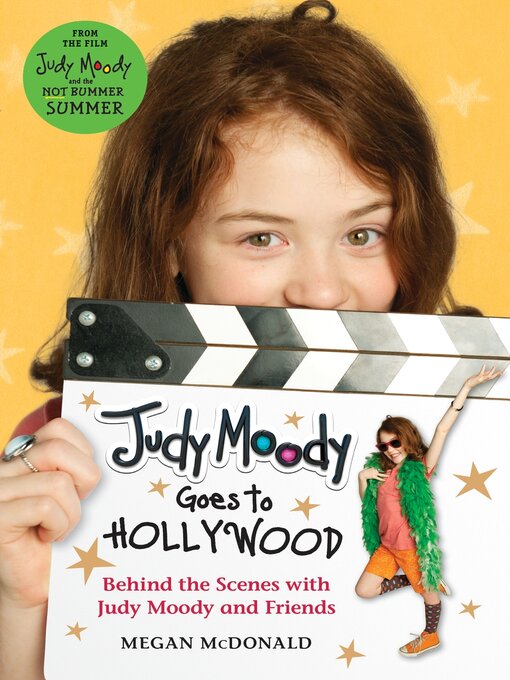 Click here to view title details for Judy Moody Goes to Hollywood by Megan McDonald