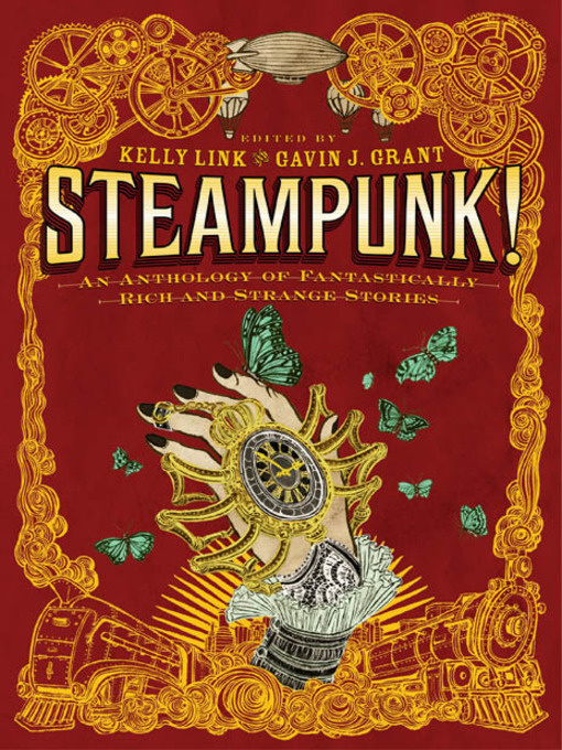 Click here to view title details for Steampunk! by Kelly Link