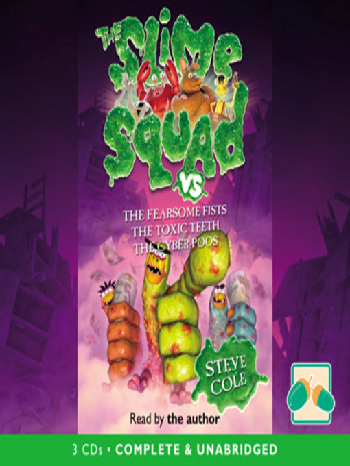 Click here to view title details for Slime Squad Omnibus 1 by Steve Cole