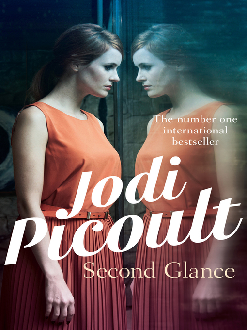 Click here to view title details for Second Glance by Jodi Picoult