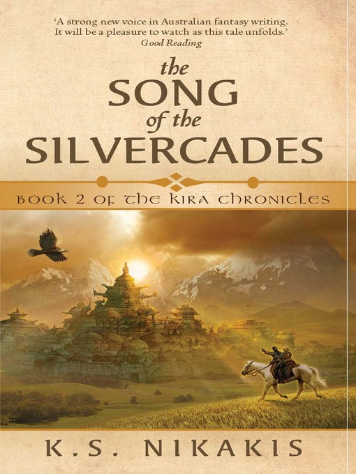 Click here to view title details for Song of the Silvercades by K. S. Nikakis