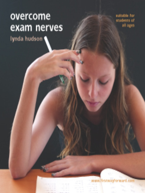 Click here to view title details for Overcome Exam Nerves by Lynda Hudson