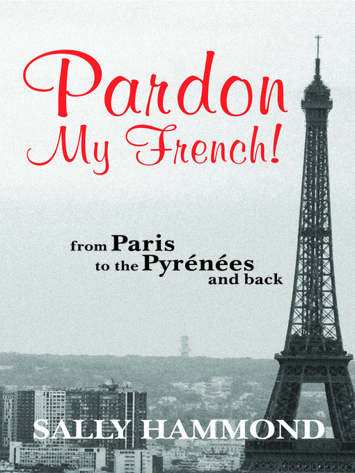 Click here to view title details for Pardon My French by Sally Hammond