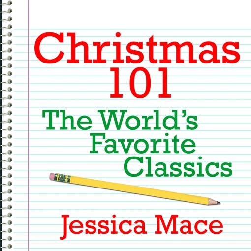 Click here to view title details for Christmas 101 by Jessica Mace