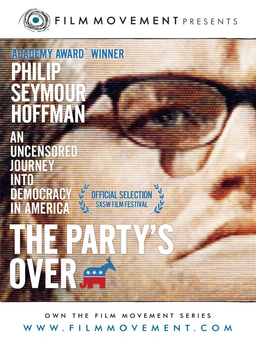 Click here to view title details for The Party's Over by Philip Seymour Hoffman