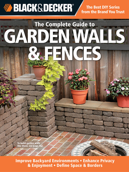 Click here to view title details for The Complete Guide to Garden Walls & Fences by Phil Schmidt