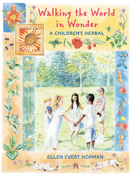 Click here to view title details for Walking the World in Wonder by Ellen Evert Hopman