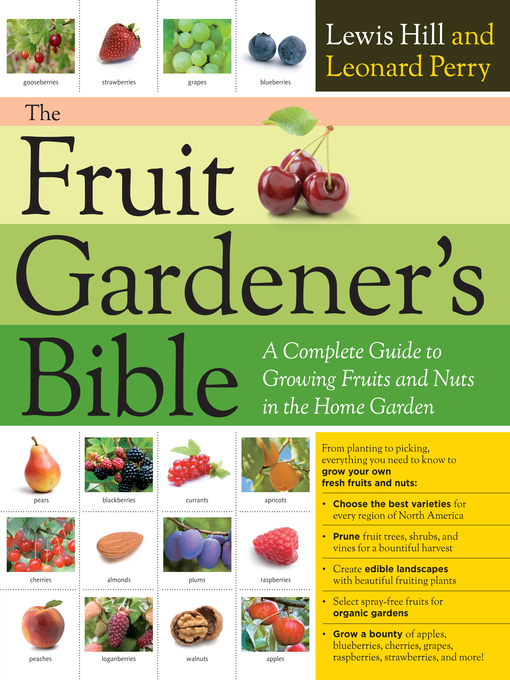 Click here to view title details for The Fruit Gardener's Bible by Lewis Hill