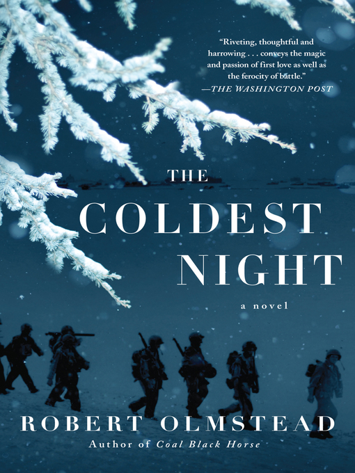 Click here to view title details for The Coldest Night by Robert Olmstead