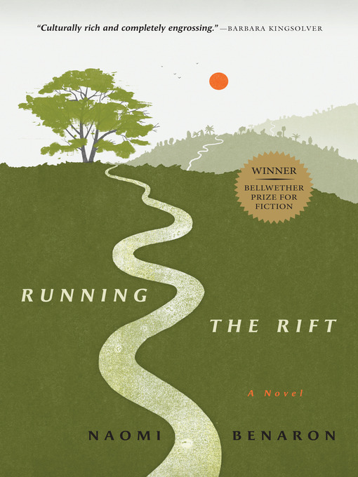 Click here to view title details for Running the Rift by Naomi Benaron