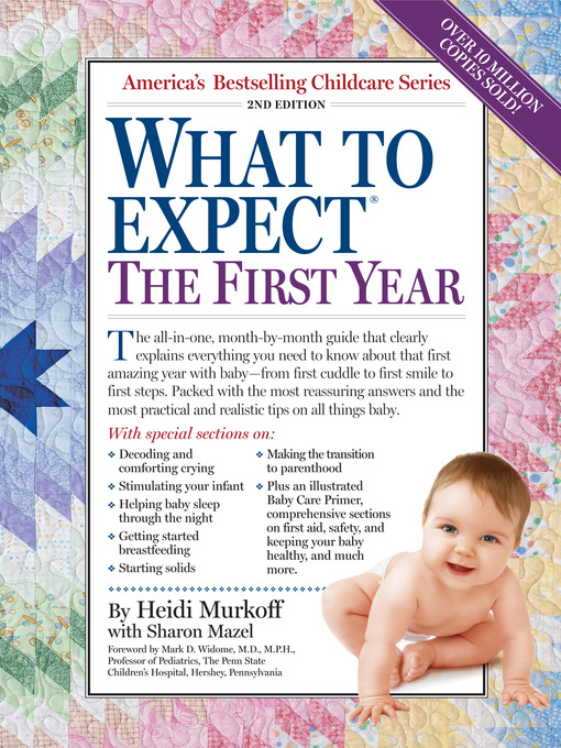 Click here to view title details for What to Expect the First Year by Arlene Eisenberg