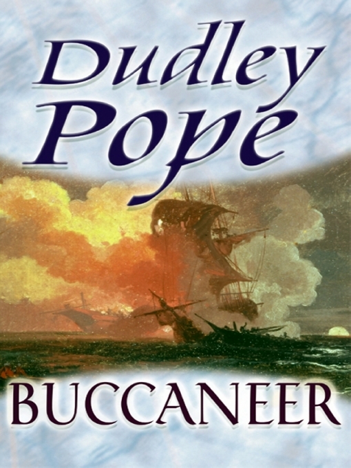 Click here to view title details for Buccaneer by Dudley Pope