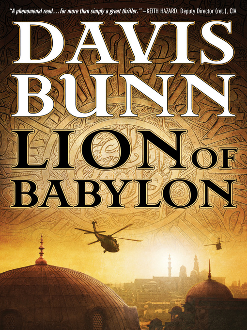 Click here to view title details for Lion of Babylon by Davis Bunn