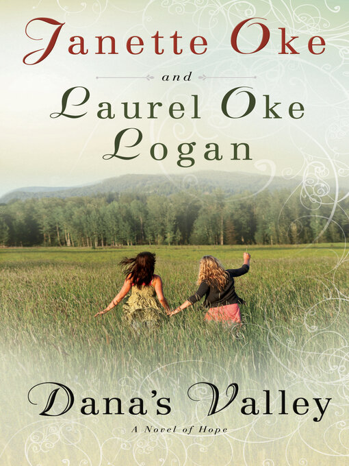 Click here to view title details for Dana's Valley by Laurel Oke Logan