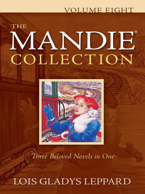 Click here to view title details for The Mandie Collection by Lois Leppard