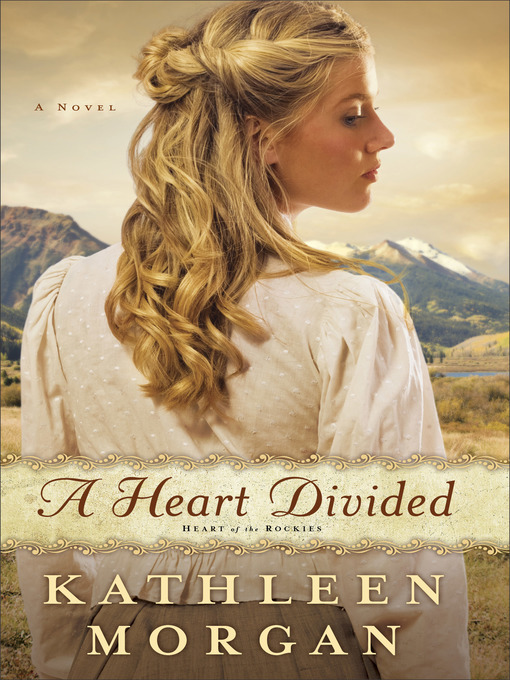 Click here to view title details for A Heart Divided by Kathleen Morgan