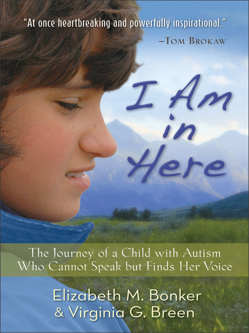 Click here to view title details for I Am in Here by Elizabeth M. Bonker