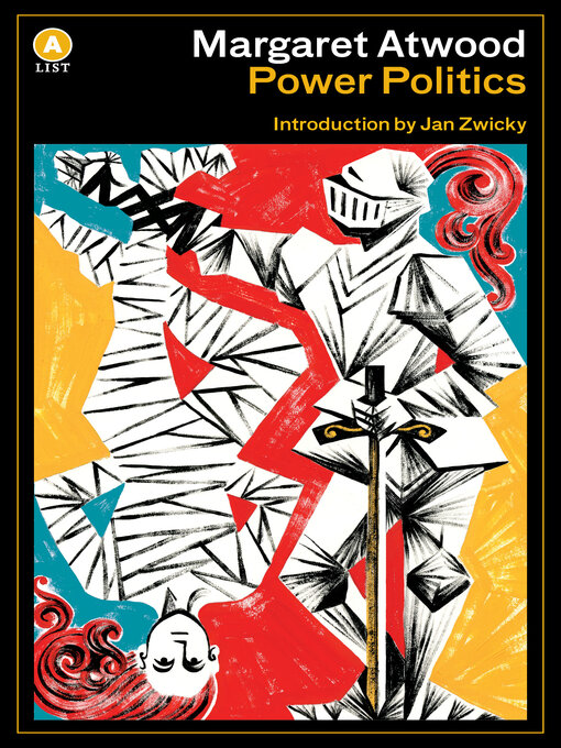 Click here to view title details for Power Politics by Margaret Atwood