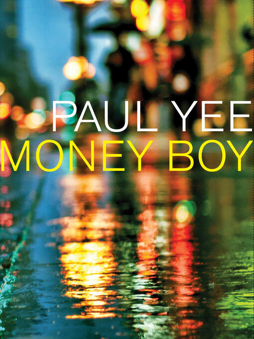 Click here to view title details for Money Boy by Paul Yee