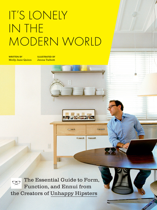 Click here to view title details for It's Lonely in the Modern World by Molly Jane Quinn