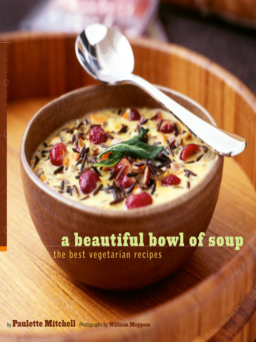 Click here to view title details for A Beautiful Bowl of Soup by Paulette Mitchell