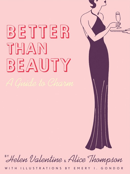 Click here to view title details for Better than Beauty by H. Valentine