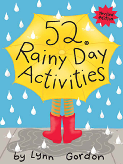 Click here to view title details for 52® Rainy Day Activities by Lynn Gordon