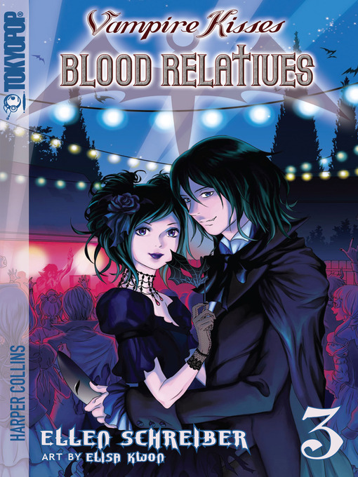 Click here to view title details for Vampire Kisses: Blood Relatives, Volume 3 by Ellen Schreiber
