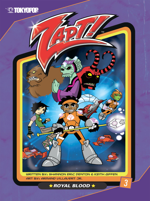 Click here to view title details for Zapt!, Volume 3 by Shannon Denton