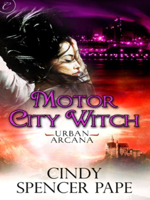 Cindy Spencer Pape Motor City Witch