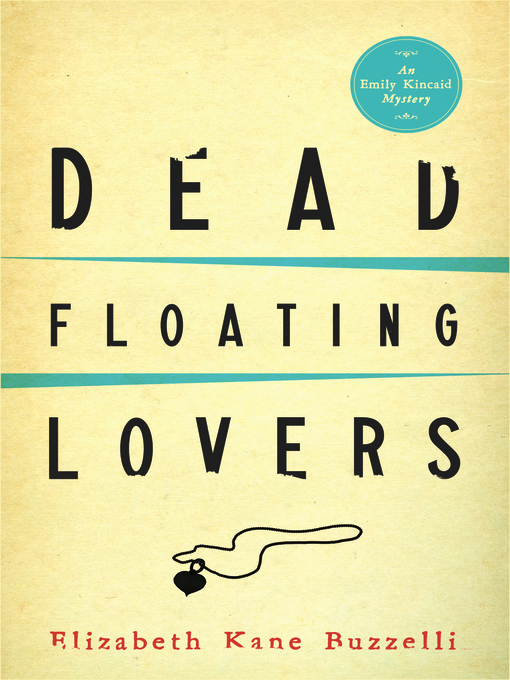 Click here to view title details for Dead Floating Lovers by Elizabeth Kane Buzzelli