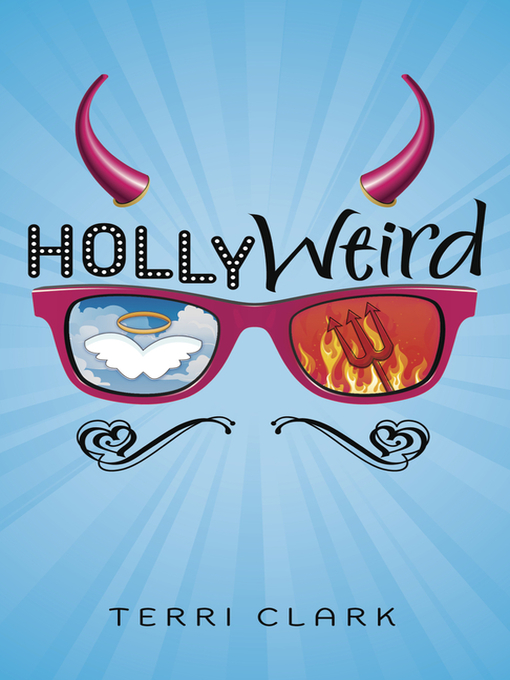 Click here to view title details for Hollyweird by Terri Clark