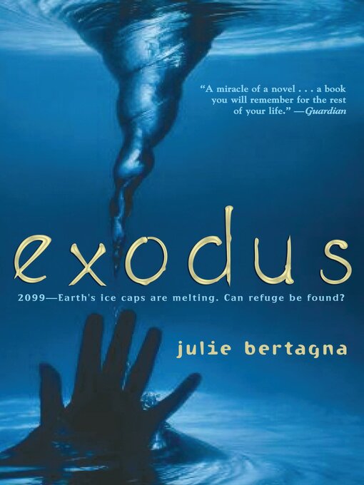 Click here to view title details for Exodus by Julie Bertagna