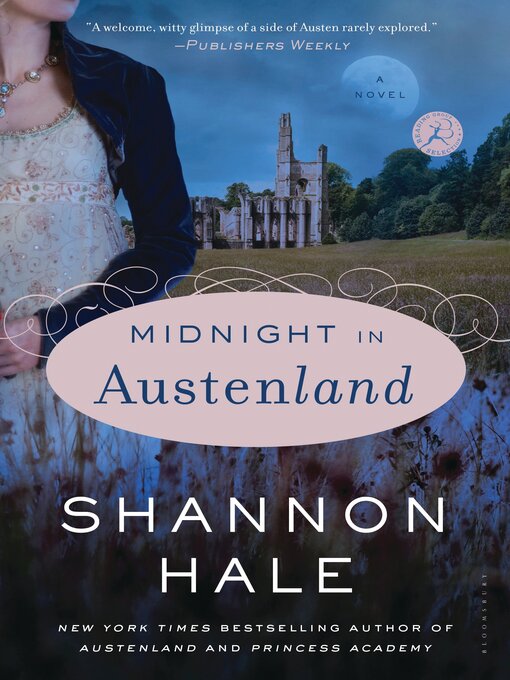 Click here to view title details for Midnight in Austenland by Shannon Hale