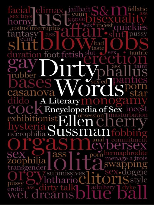 Pussy Incest Porn - Dirty words : a literary encyclopedia of sex (eBook, 2008 ...