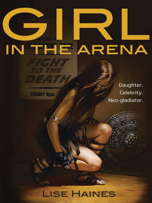 Click here to view title details for Girl in the Arena by Lise Haines