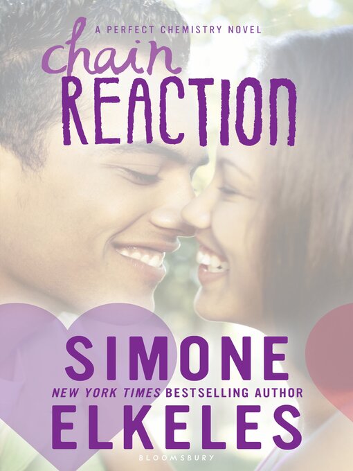 Click here to view title details for Chain Reaction by Simone Elkeles