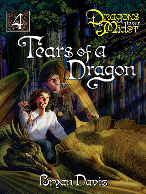 Click here to view title details for Tears of a Dragon by Bryan Davis