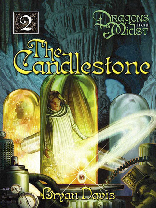 Click here to view title details for The Candlestone by Bryan Davis