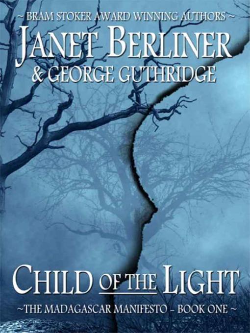 Click here to view title details for Child of the Light by Janet Berliner