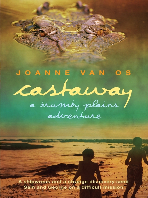 Click here to view title details for Castaway by Joanne Van Os
