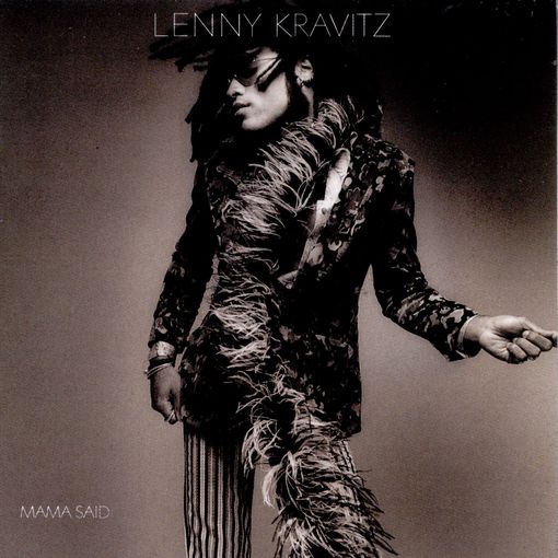 Click here to view title details for Mama Said by Lenny Kravitz