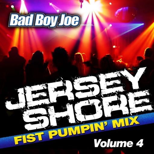 Click here to view title details for Jersey Shore Fist Pumpin' Mix, Volume 4 by Various Artists