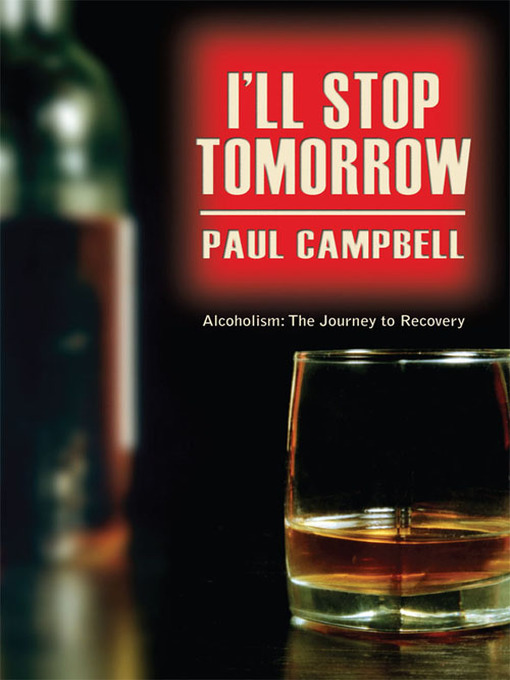 Click here to view title details for I'll Stop Tomorrow by Paul Campbell
