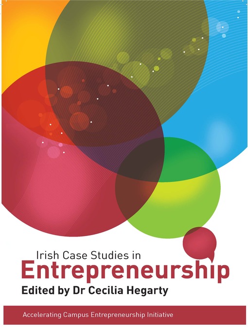 Click here to view title details for Irish Case Studies in Entrepreneurship by Cecilia Hegarty